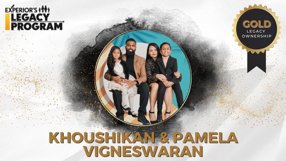 Khoushikan & Pamela Vigneswaran - Experior Gold Legacy Owners - July 2025